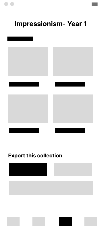 Lo-fi wireframe of the collection detail and export screen